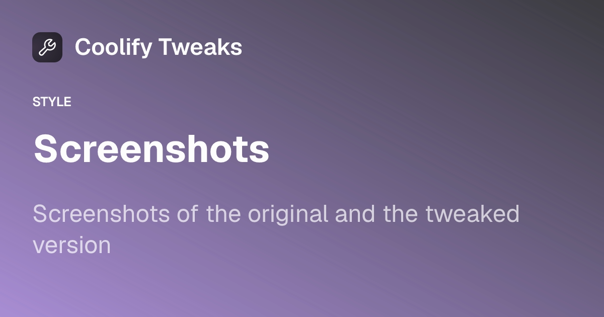 Screenshots | Coolify Tweaks